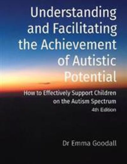 Understanding and Facilitating the Achievement of Autistic Potential