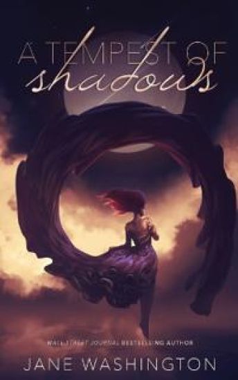 A Tempest of Shadows