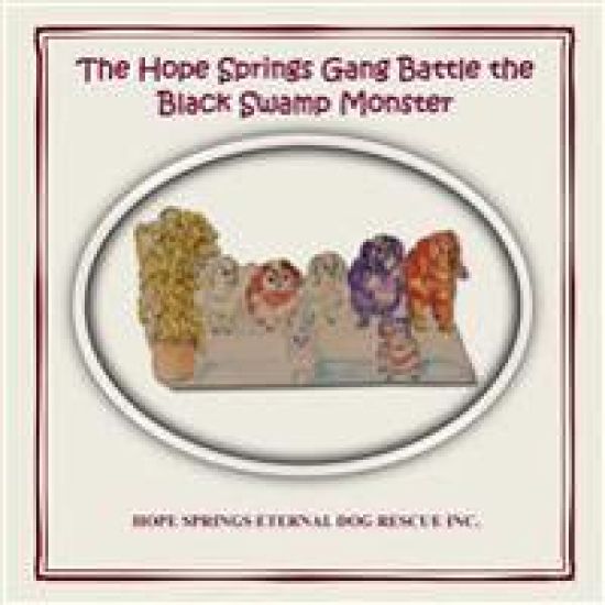 The Hope Springs Gang Battle the Black Swamp Monster