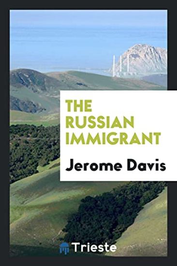 The Russian Immigrant