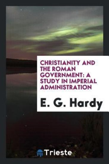 Christianity and the Roman Government
