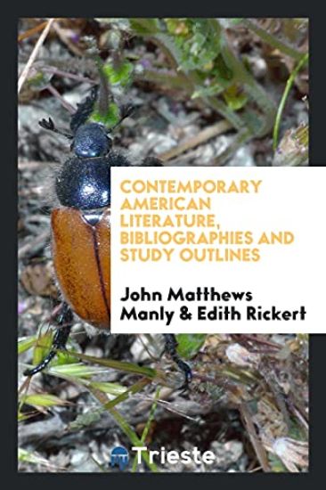 Contemporary American Literature, Bibliographies and Study Outlines