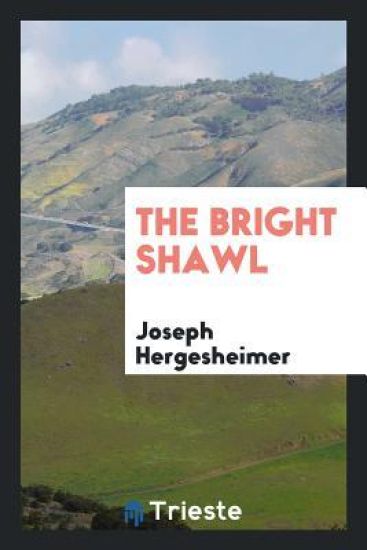 The Bright Shawl