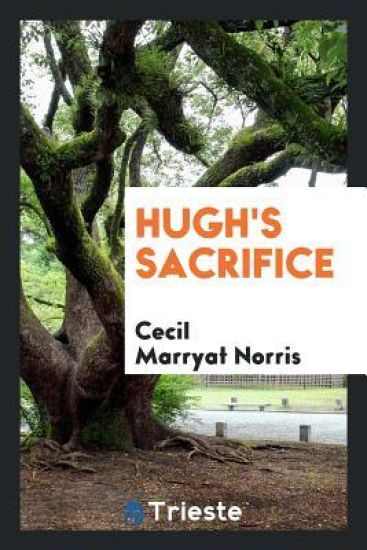 Hugh's Sacrifice
