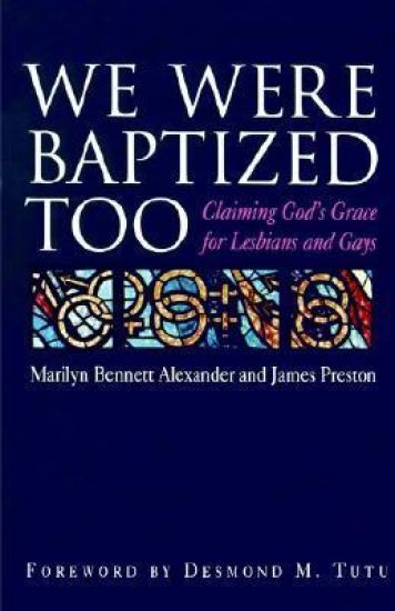 We Were Baptized Too