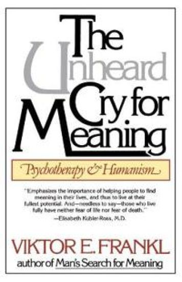 Unheard Cry For Meaning