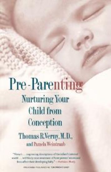 Pre Parenting: Nurturing Your Child from Conception