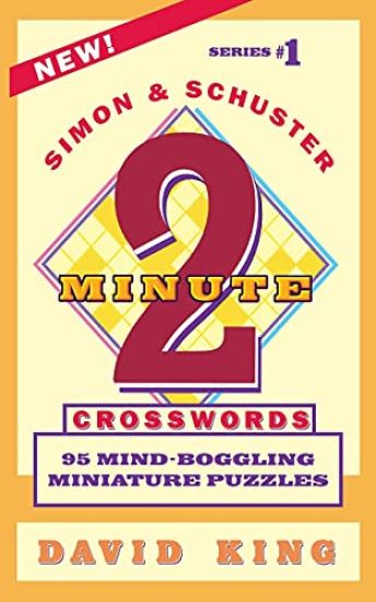SIMON AND SCHUSTER'S TWO-MINUTE CROSSWORDS Vol. 1