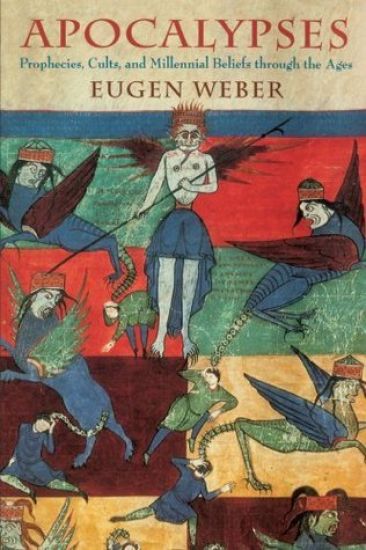 Apocalypses - Prophecies, Cults & Millennial Beliefs through the Ages (USA)