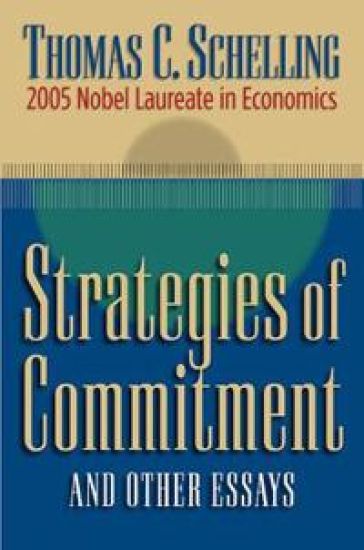 Strategies of Commitment and Other Essays