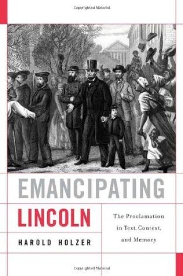 Emancipating Lincoln