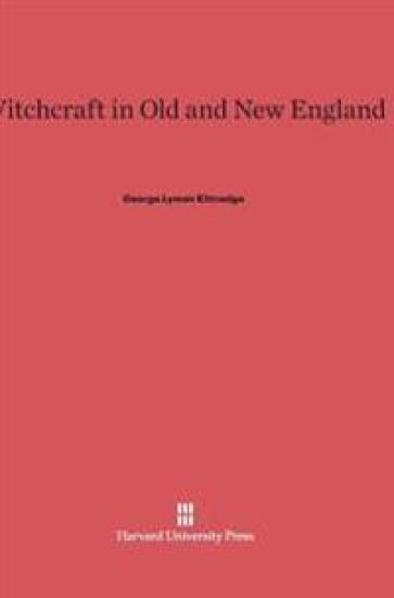 Witchcraft in Old and New England