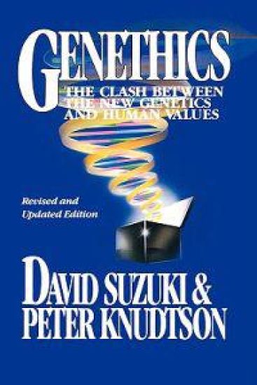 Genethics: The Clash Between the New Genetics and Human Values