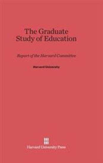 The Graduate Study of Education