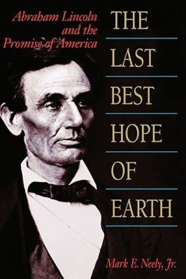 The Last Best Hope of Earth
