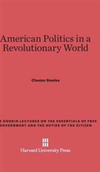 American Politics in a Revolutionary World