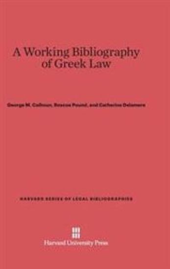 A Working Bibliography of Greek Law