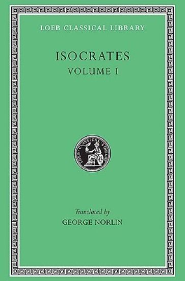 Isocrates, Volume I