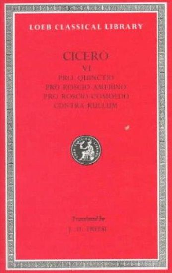 Pro Quinctio. Pro Roscio Amerino. Pro Roscio Comoedo. On the Agrarian Law