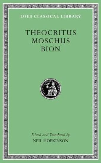 Theocritus. Moschus. Bion