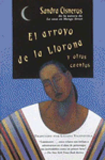 El Arroyo De La Llorona y Otros Cuentos