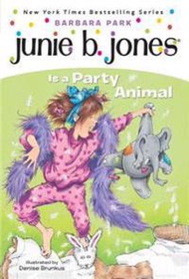 Junie B. Jones #10: Junie B. Jones Is a Party Animal