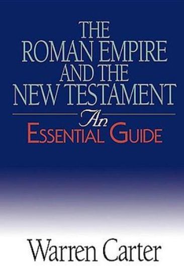 The Roman Empire and the New Testament