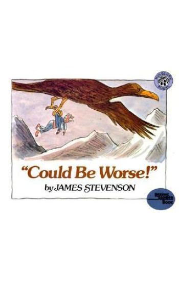 "could Be Worse!"