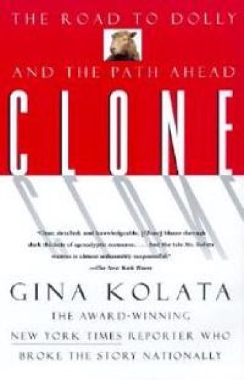 Clone the Road to Dolly, and the Path Ahead