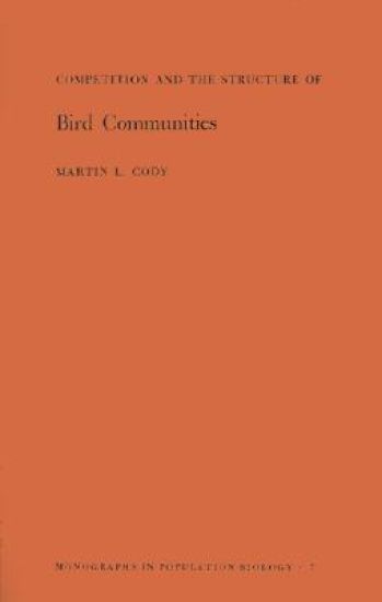 Competition and the Structure of Bird Communities