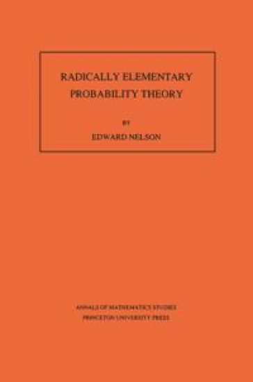 Radically Elementary Probability Theory