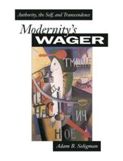 Modernity's Wager