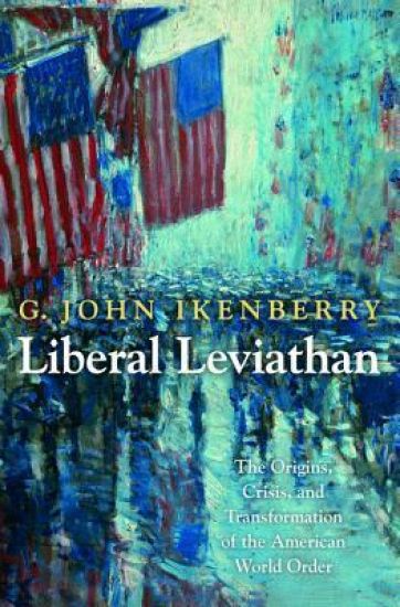Liberal Leviathan – G. John Ikenberry, kirjan kansikuva