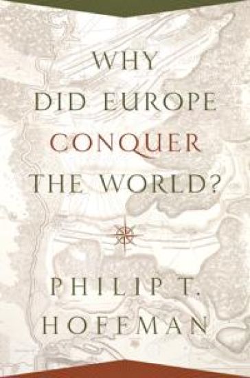 Why Did Europe Conquer the World?