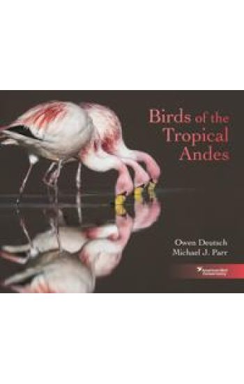 Birds of the Tropical Andes