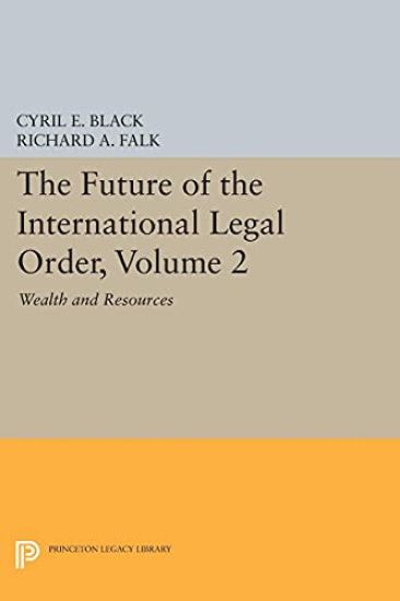 The Future of the International Legal Order, Volume 2