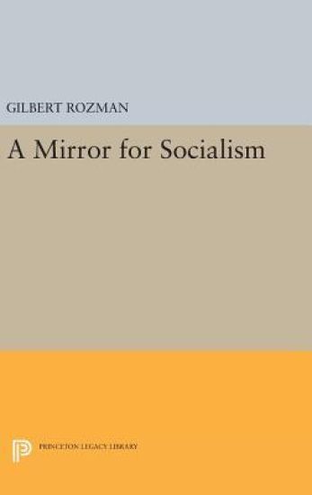 A Mirror for Socialism