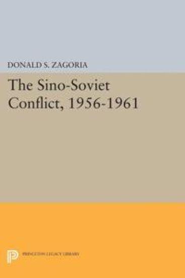 Sino-Soviet Conflict, 1956-1961
