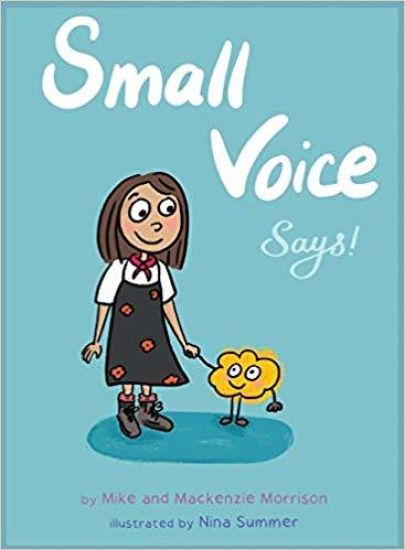 Small Voice Says