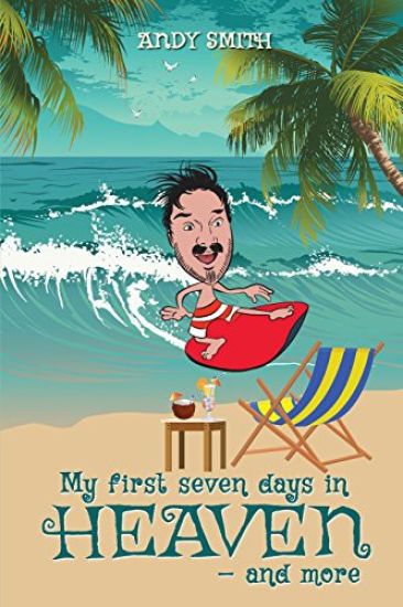 My First 7days in Heaven and More
