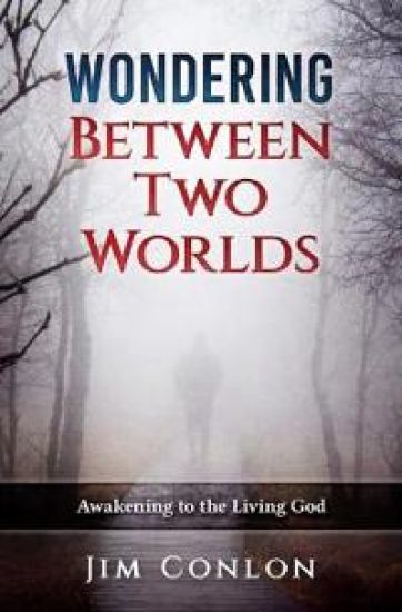 Wondering Between Two Worlds