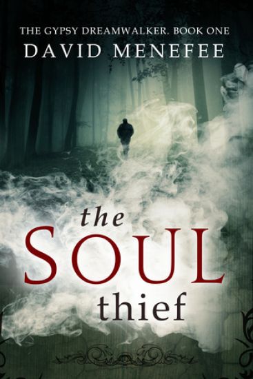 The Soul Thief: The Gypsy Dreamwalker. Book One