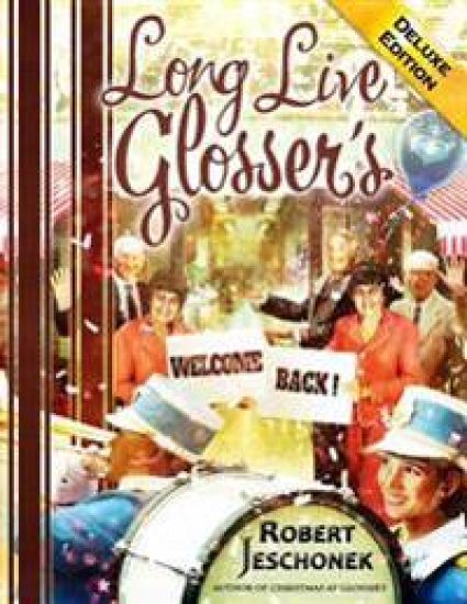 Long Live Glosser's Deluxe Edition
