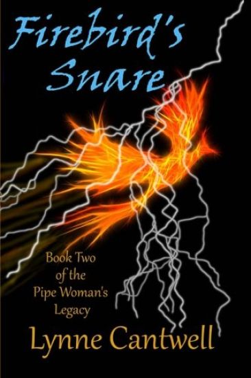 Firebird's Snare: Book 2 of the Pipe Woman's Legacy