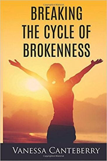 Breaking the Cycle of Brokenness