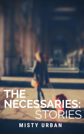 The Necessaries