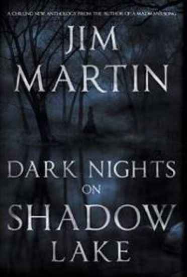Dark Nights on Shadow Lake