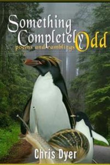 Something Completely Odd: Poems and Ramblings