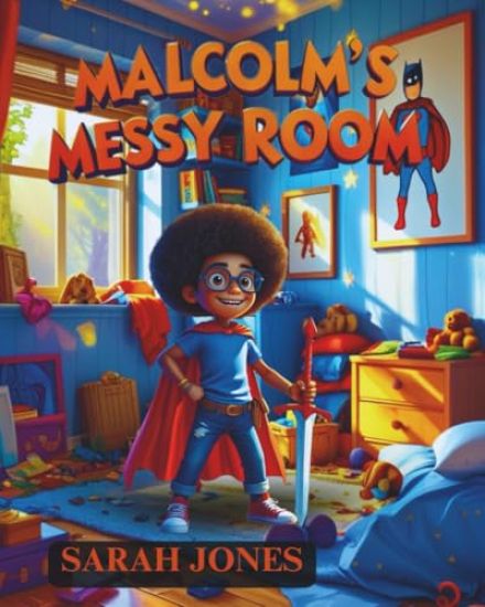 Malcolm's Messy Room