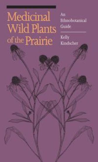 Medicinal Wild Plants of the Prairie